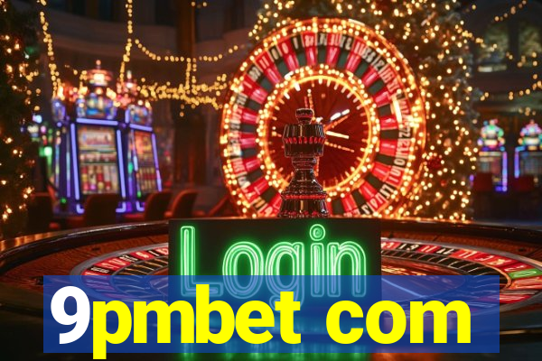 9pmbet com